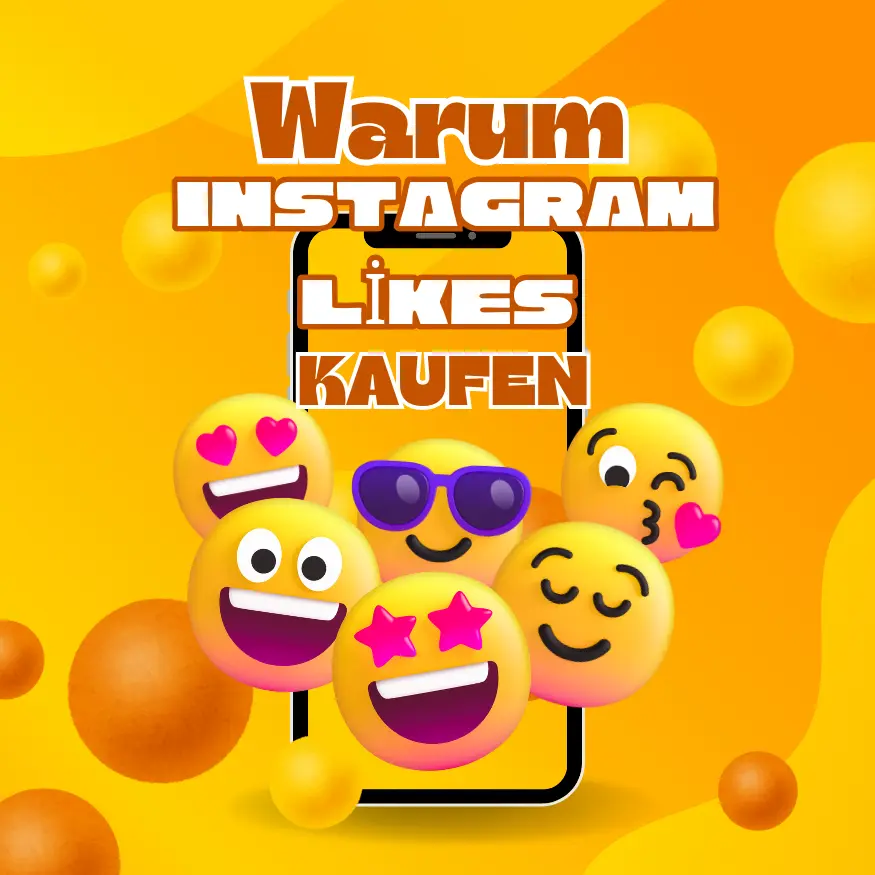 Warum Instagram Likes Kaufen?