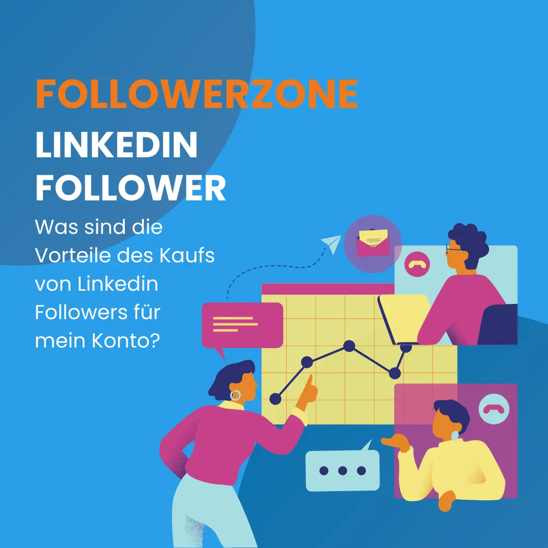 Was sind die Vorteile des Kaufs von Linkedin Followers für mein Konto?